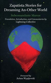 Produktbild: Zapatista Stories for Dreaming An Other World