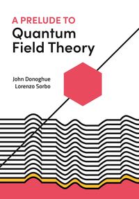 Produktbild: A Prelude to Quantum Field Theory