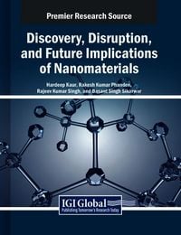 Produktbild: Discovery, Disruption, and Future Implications of Nanomaterials
