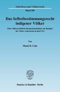 Produktbild: Das Selbstbestimmungsrecht indigener V&ouml;lker.