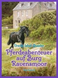 Produktbild: Pferdeabenteuer auf Burg Ravensmoor