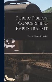 Produktbild: Public Policy Concerning Rapid Transit