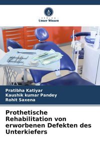 Produktbild: Prothetische Rehabilitation von erworbenen Defekten des Unterkiefers