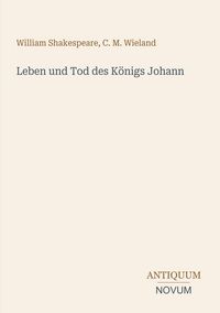 Produktbild: Leben und Tod des K&ouml;nigs Johann