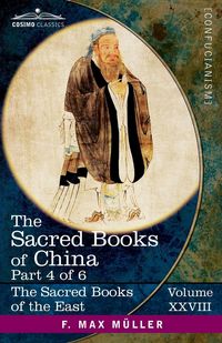 Produktbild: The Sacred Books of China, Part 4 of 6
