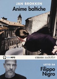 Produktbild: Brokken, J: Anime baltiche letto da Filippo Nigro. Audiolibr