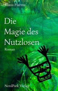 Produktbild: Die Magie des Nutzlosen