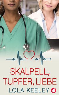 Produktbild: Skalpell, Tupfer, Liebe