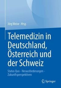 Produktbild: Telemedizin in Deutschland, &Ouml;sterreich und der Schweiz