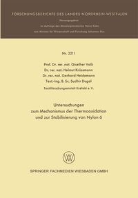 Produktbild: Untersuchungen zum Mechanismus der Thermooxidation und zur Stabilisierung von Nylon 6
