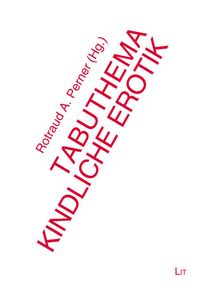 Produktbild: Perner, R: Tabuthema kindliche Erotik