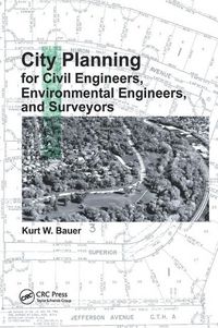 Produktbild: Bauer, K: City Planning for Civil Engineers, Environmental E