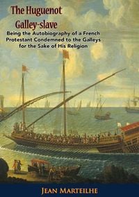 Produktbild: Huguenot Galley-slave
