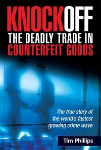 Produktbild: Knockoff: The Deadly Trade in Counterfeit Goods