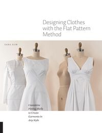 Produktbild: Designing Clothes with the Flat Pattern Method