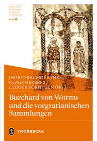 Produktbild: Burchard von Worms und die vorgratianischen Sammlungen