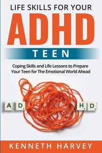 Produktbild: Life Skills for Your ADHD Teen
