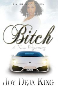 Produktbild: Bitch A New Beginning