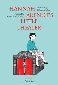 Produktbild: Hannah Arendt's Little Theater