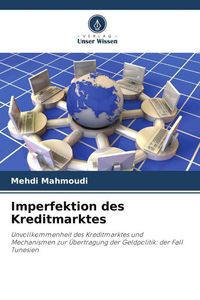 Produktbild: Imperfektion des Kreditmarktes