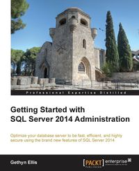 Produktbild: Getting Started with SQL Server 2014 Administration