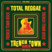 Bild vom Artikel Total Reggae-Trench Town Rock (2CD) vom Autor Various Artists