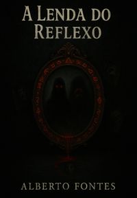 Produktbild: A Lenda Do Reflexo