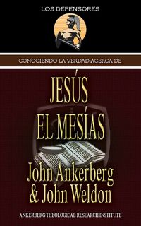 Produktbild: Conociendo La Verdad Acerca de Jes&uacute;s El Mes&iacute;as