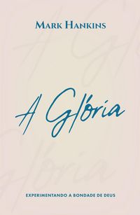 Produktbild: A Gl&oacute;ria
