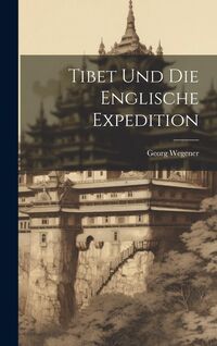 Produktbild: Tibet Und Die Englische Expedition