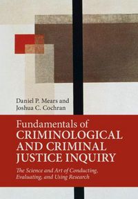 Produktbild: Fundamentals of Criminological and Criminal Justice Inquiry
