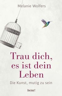 Produktbild: Trau dich, es ist dein Leben