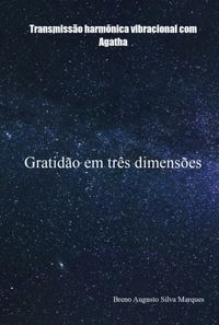 Produktbild: Gratid&atilde;o Em Tr&ecirc;s Dimens&otilde;es
