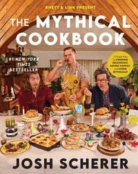 Produktbild: Rhett & Link Present: The Mythical Cookbook