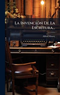 Produktbild: La Invenci&Atilde;3n De La Escritura...
