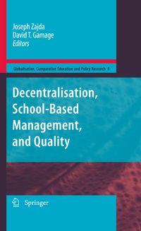 Produktbild: Decentralisation, School-Based Management, and Quality