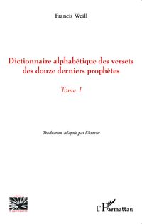 Produktbild: Dictionnaire alphab&eacute;tique des versets des douze derniers proph&egrave;tes