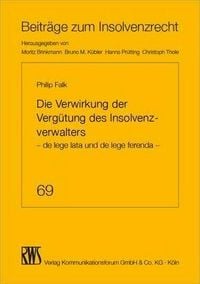 Produktbild: Die Verwirkung der Verg&uuml;tung des Insolvenzverwalters