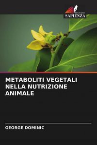 Produktbild: METABOLITI VEGETALI NELLA NUTRIZIONE ANIMALE