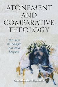 Produktbild: Atonement and Comparative Theology