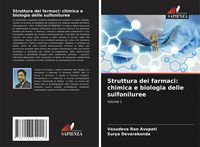 Produktbild: Struttura dei farmaci: chimica e biologia delle sulfoniluree