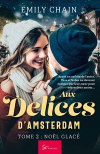 Produktbild: Aux D&eacute;lices d'Amsterdam - No&euml;l Glac&eacute;