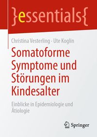 Produktbild: Somatoforme Symptome und St&ouml;rungen im Kindesalter