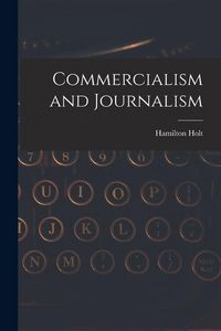 Produktbild: Commercialism and Journalism