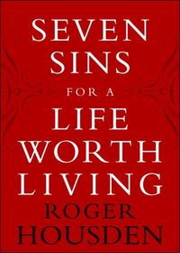 Produktbild: Seven Sins for a Life Worth Living