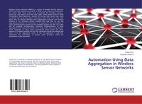 Produktbild: Automation Using Data Aggregation in Wireless Sensor Networks