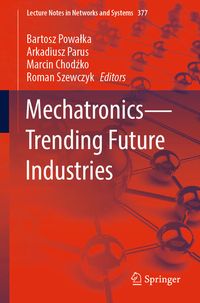 Produktbild: Mechatronics&mdash;Trending Future Industries