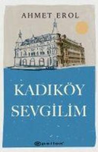 Produktbild: Kadik&ouml;y Sevgilim