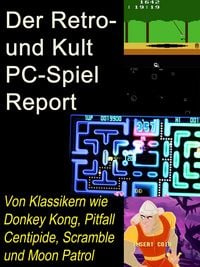 Produktbild: Der Retro- und Kult PC-Spiel Report