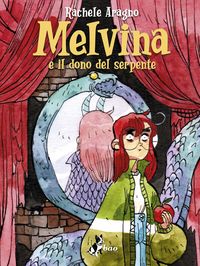 Produktbild: Melvina e il dono del serpente